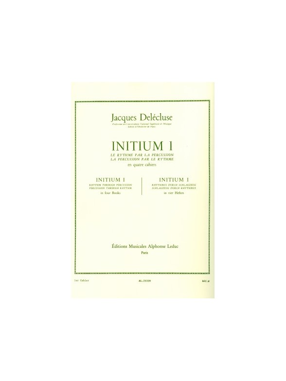 Cover: 9790046253393 | Initium 1 | Jacques Delécluse | Buch | Alphonse Leduc