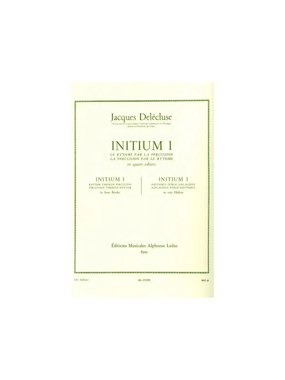 Cover: 9790046253393 | Initium 1 | Jacques Delécluse | Buch | Alphonse Leduc