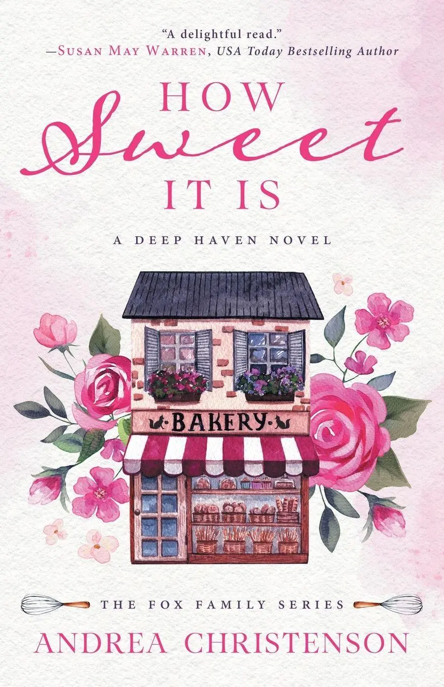 Cover: 9781953783493 | How Sweet It Is | A Deep Haven Novel | Andrea Christenson | Buch