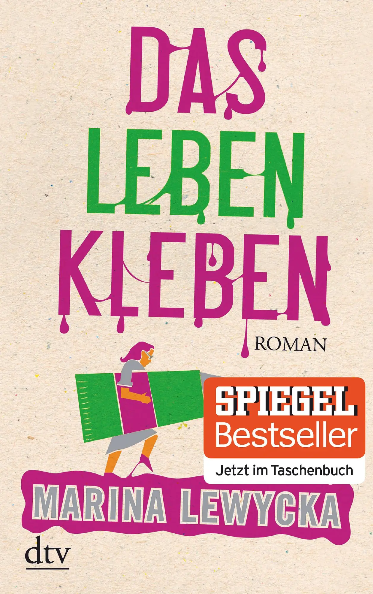 Cover: 9783423213493 | Das Leben kleben | Roman | Marina Lewycka | Taschenbuch | 460 S.