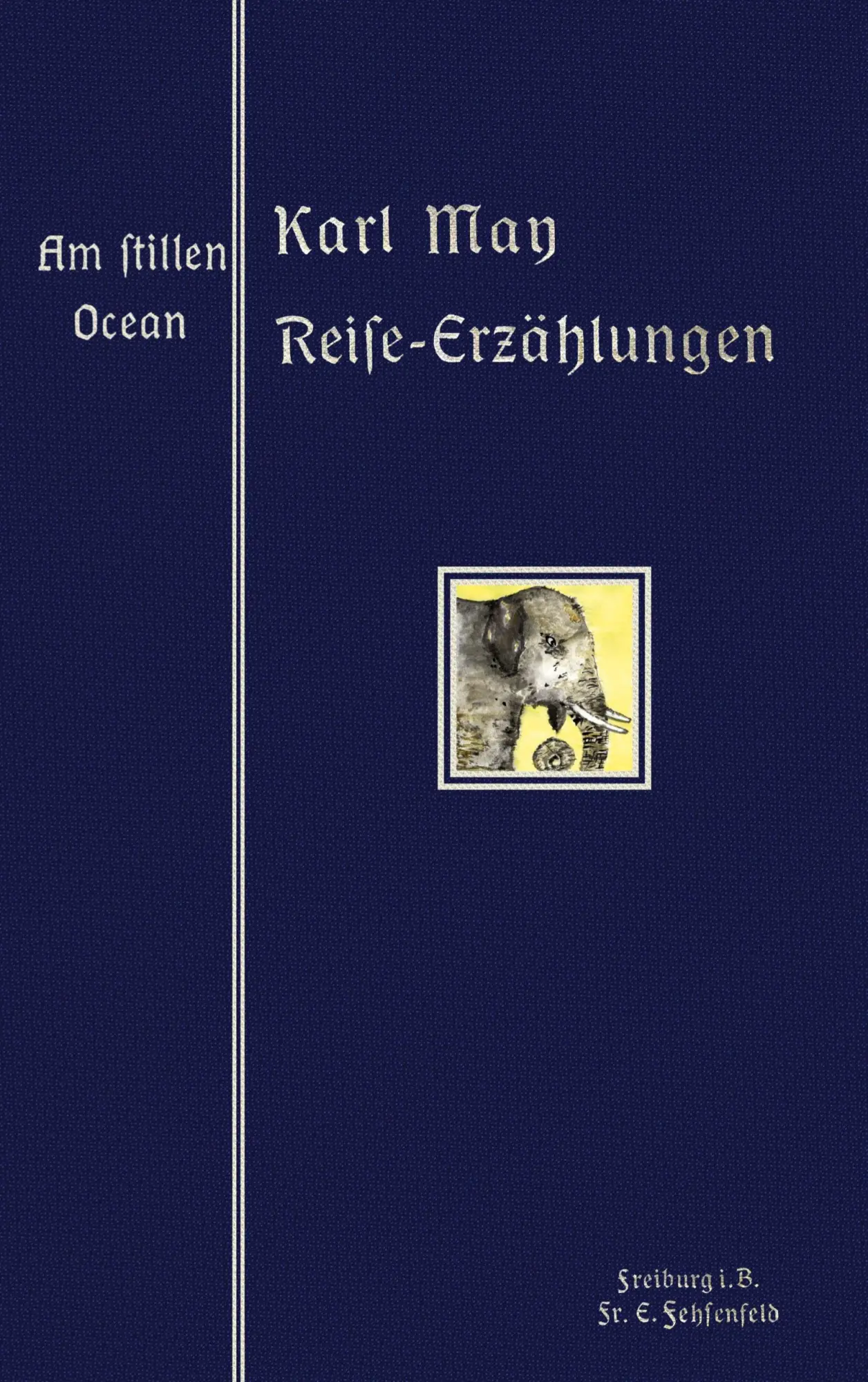 Cover: 9783758313493 | Am Stillen Ocean | Reprint der illustrierten Ausgabe von 1910 | May