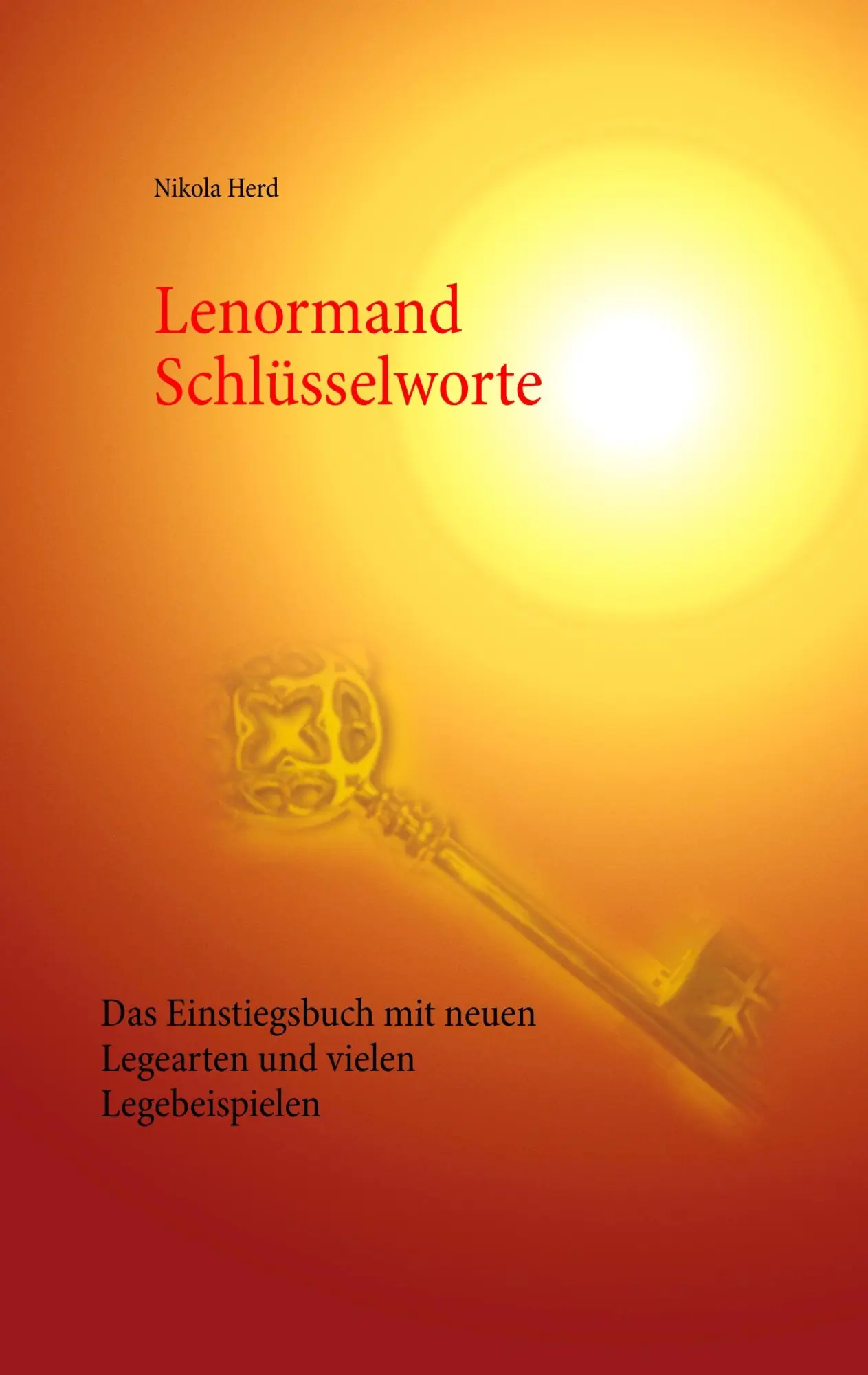Cover: 9783837063493 | Lenormand Schlüsselworte | Nikola Herd | Taschenbuch | 112 S. | 2017