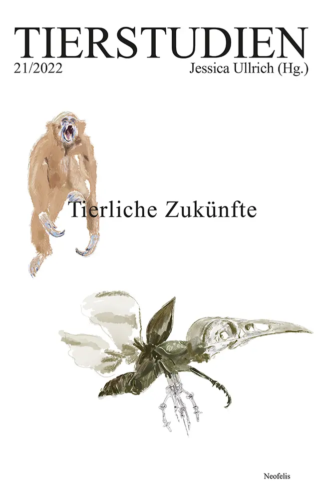 Cover: 9783958083493 | Tierliche Zukünfte | Tierstudien 21/2022 | Katharina Alsen (u. a.)