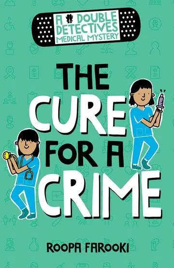 Cover: 9780192773593 | A Double Detectives Medical Mystery: The Cure for a Crime | Farooki