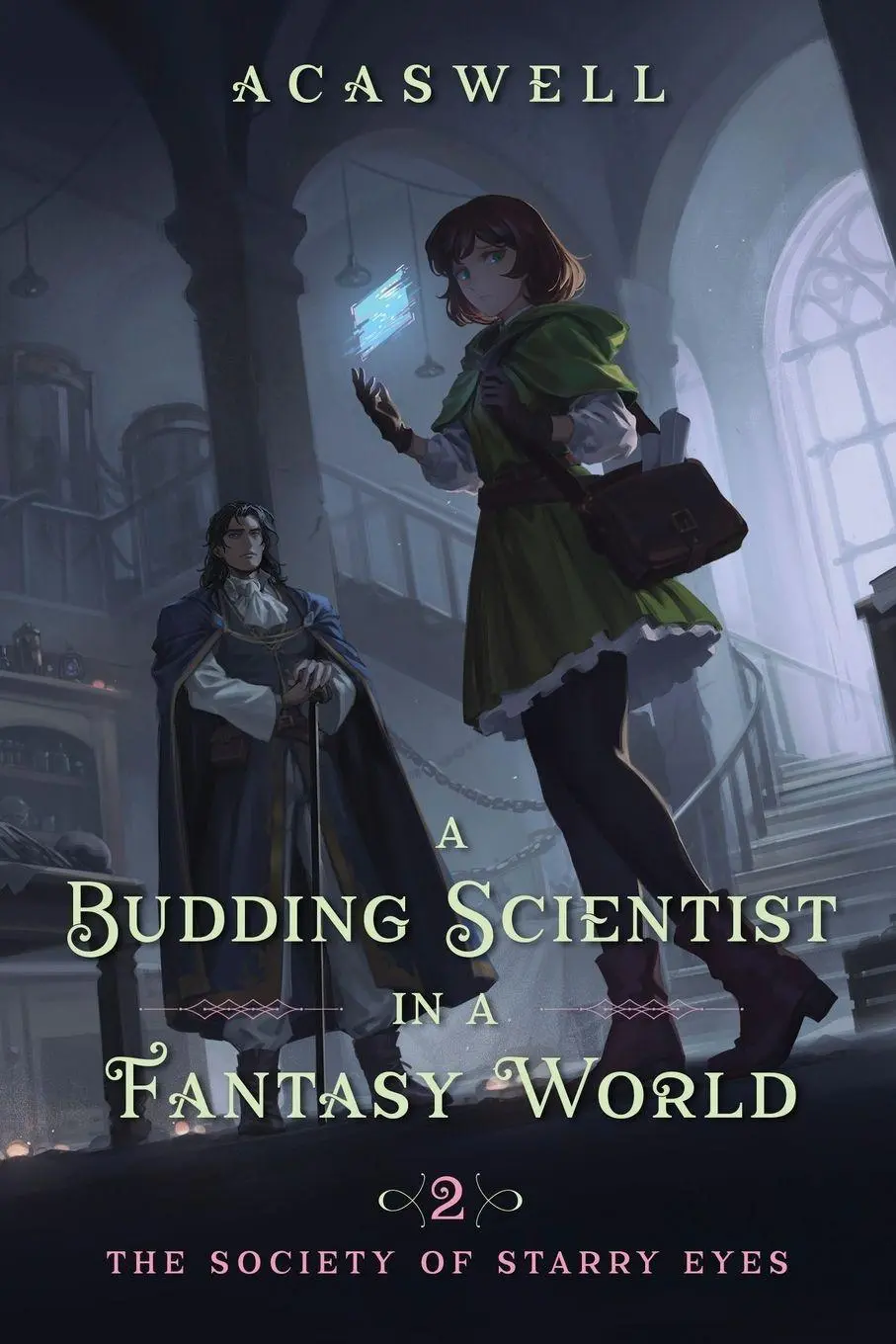Cover: 9781039453593 | The Society of Starry Eyes | An Isekai LitRPG | Acaswell | Taschenbuch