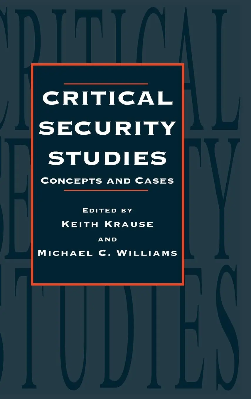 Cover: 9781138143593 | Critical Security Studies | Concepts and Cases | Keith Krause (u. a.)