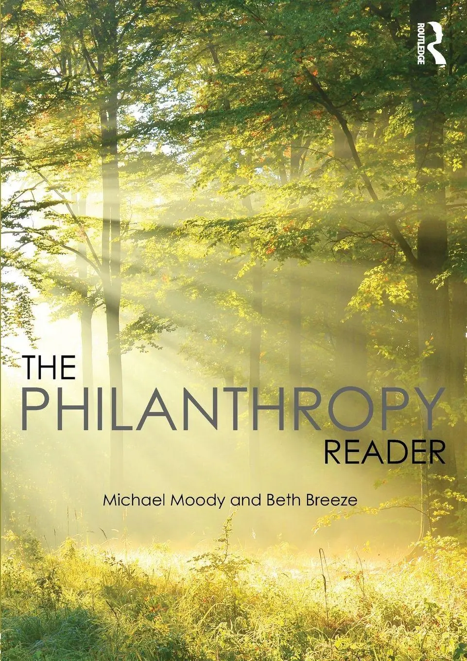 Cover: 9781138903593 | The Philanthropy Reader | Michael Moody (u. a.) | Taschenbuch | 2016