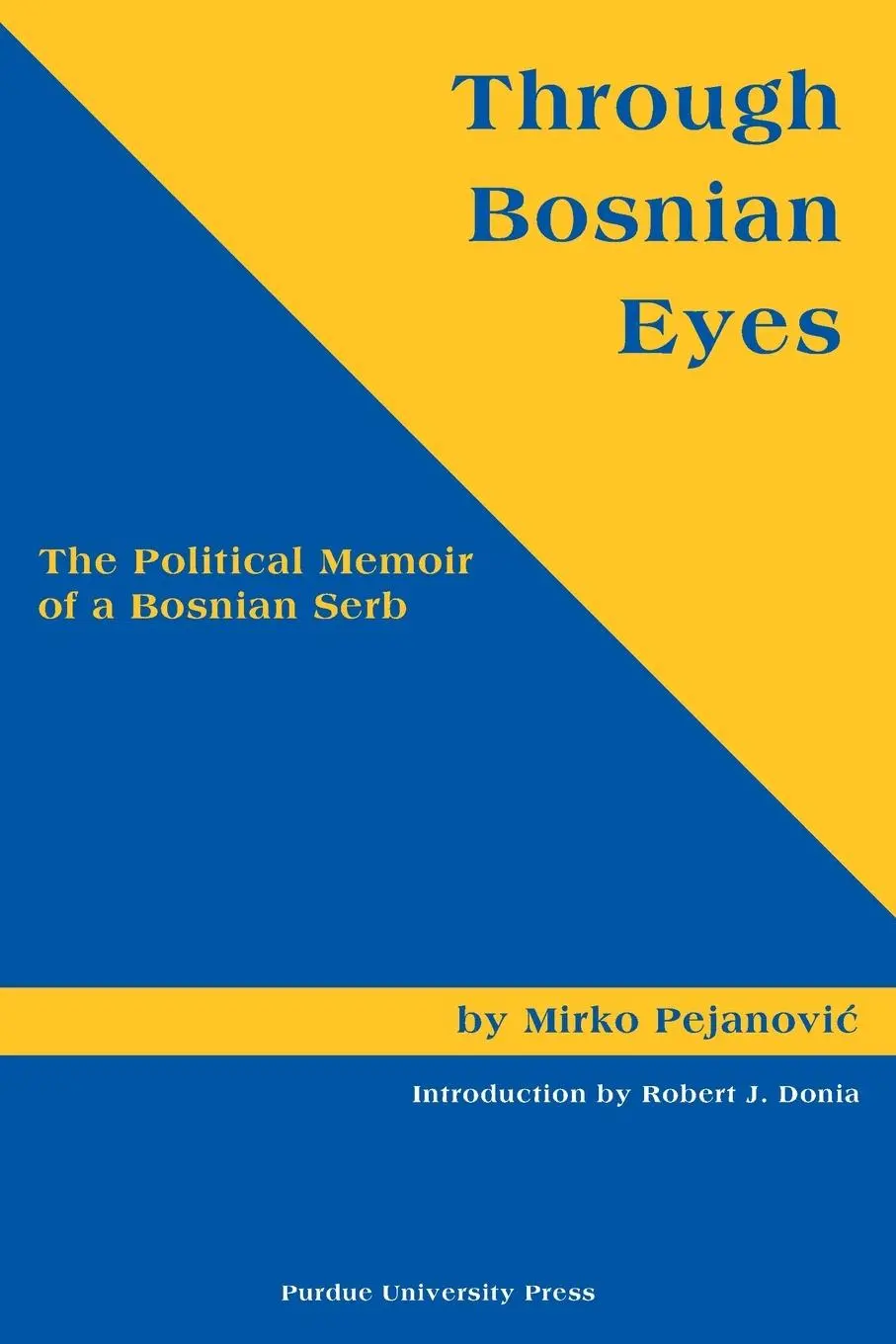 Cover: 9781557533593 | Through Bosnian Eyes | The Political Memoir of a Bosnian Serb | Buch