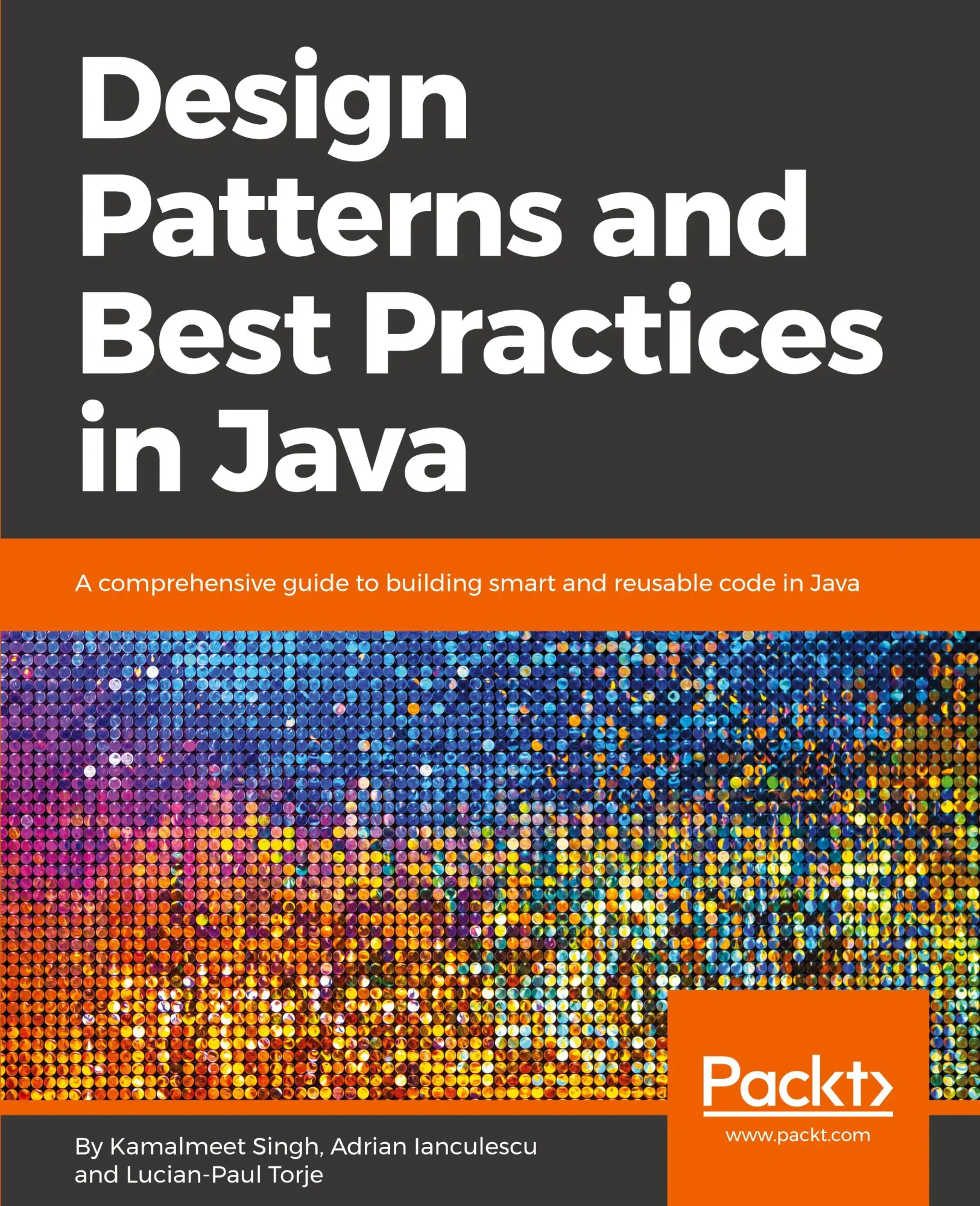 Cover: 9781786463593 | Design Patterns and Best Practices in Java | Kamalmeet Singh (u. a.)