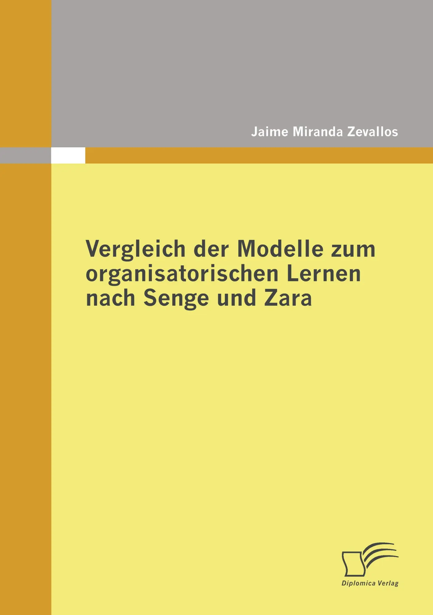 Cover: 9783836683593 | Vergleich der Modelle zum organisatorischen Lernen nach Senge und Zara