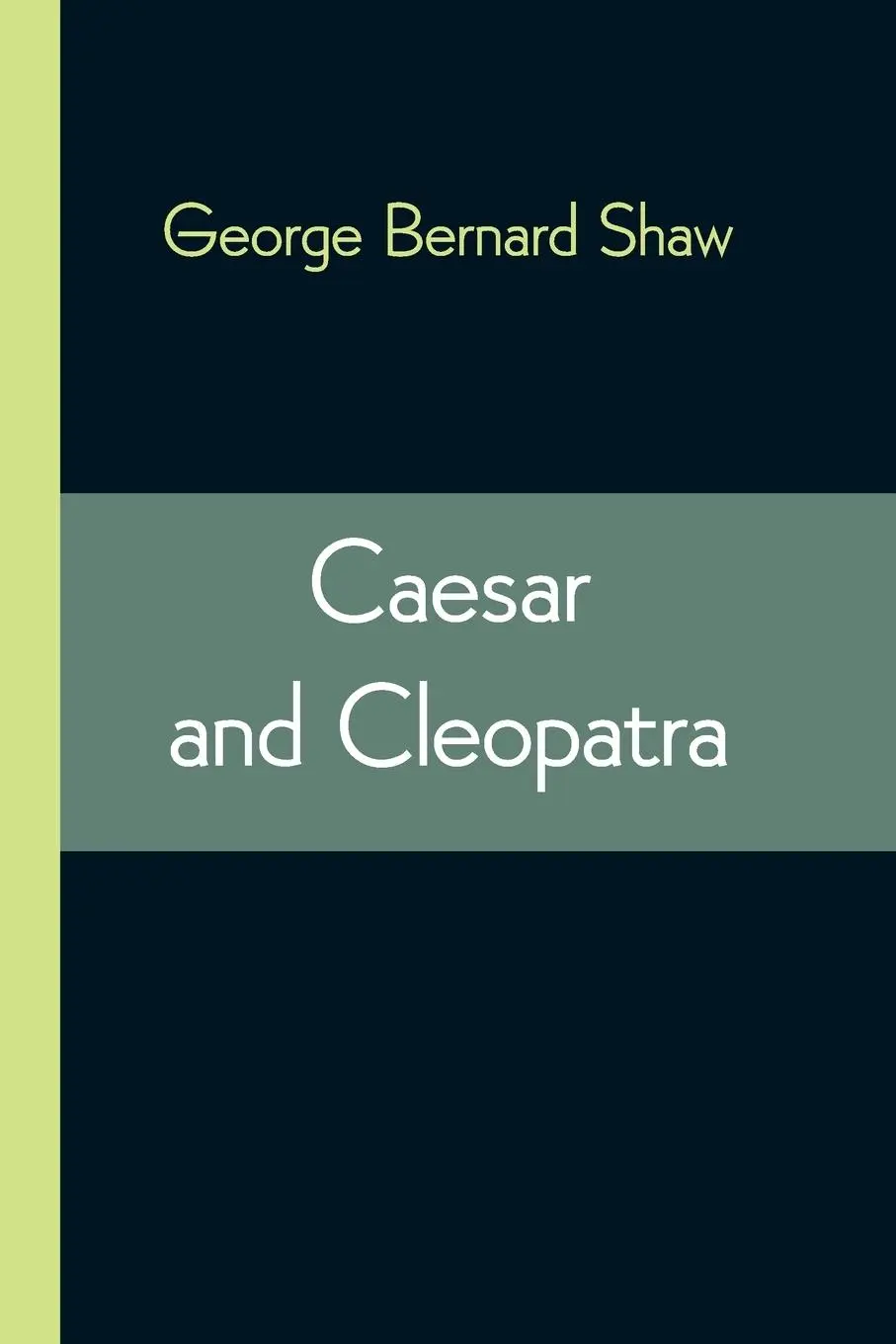 Cover: 9789354543593 | Caesar and Cleopatra | George Bernard Shaw | Taschenbuch | Englisch