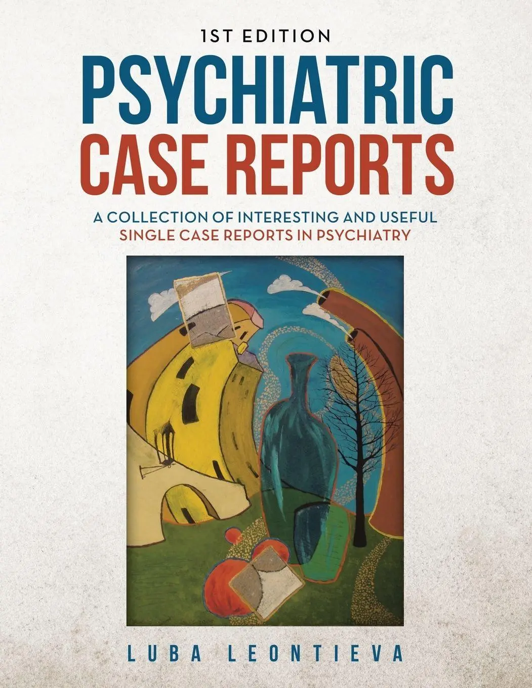 Cover: 9798823063593 | Psychiatric Case Reports | Luba Leontieva | Taschenbuch | Englisch