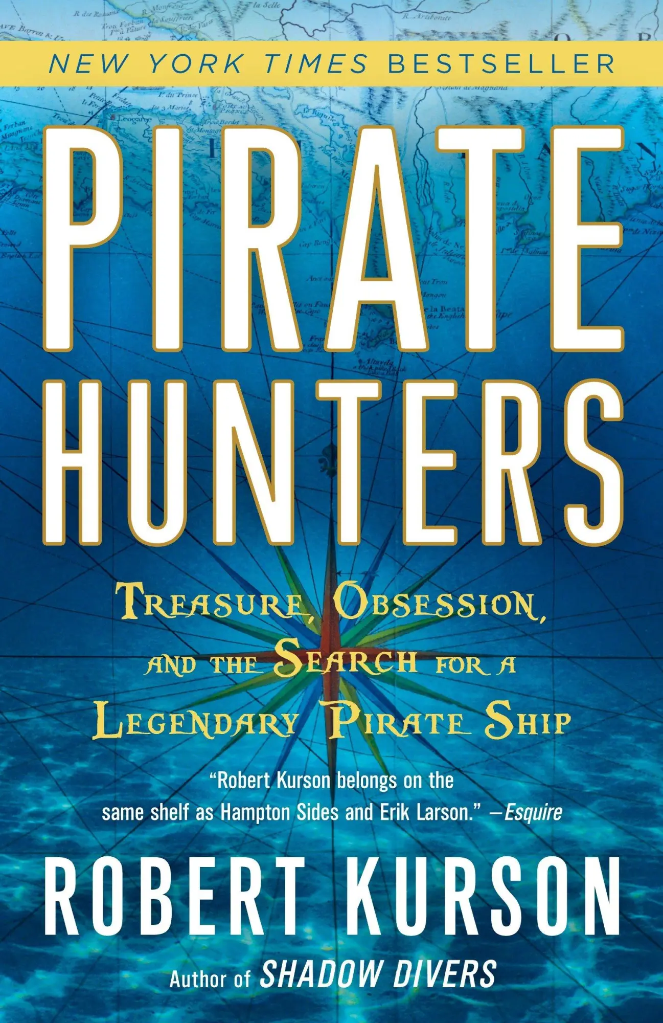 Cover: 9780812973693 | Pirate Hunters | Robert Kurson | Taschenbuch | Englisch | 2016