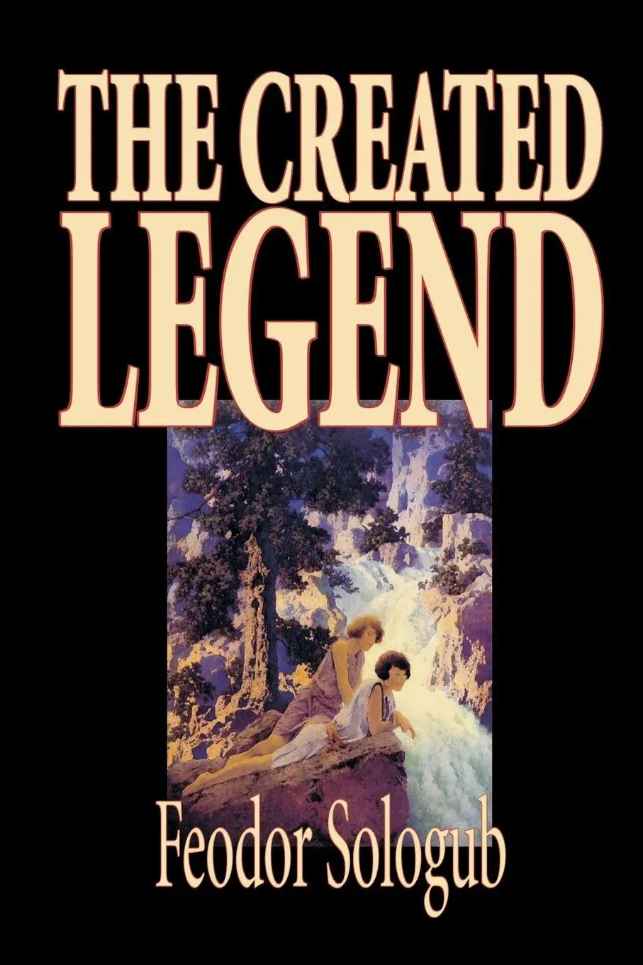 Cover: 9781592243693 | The Created Legend by Fyodor Sologub, Fiction, Literary | Sologub