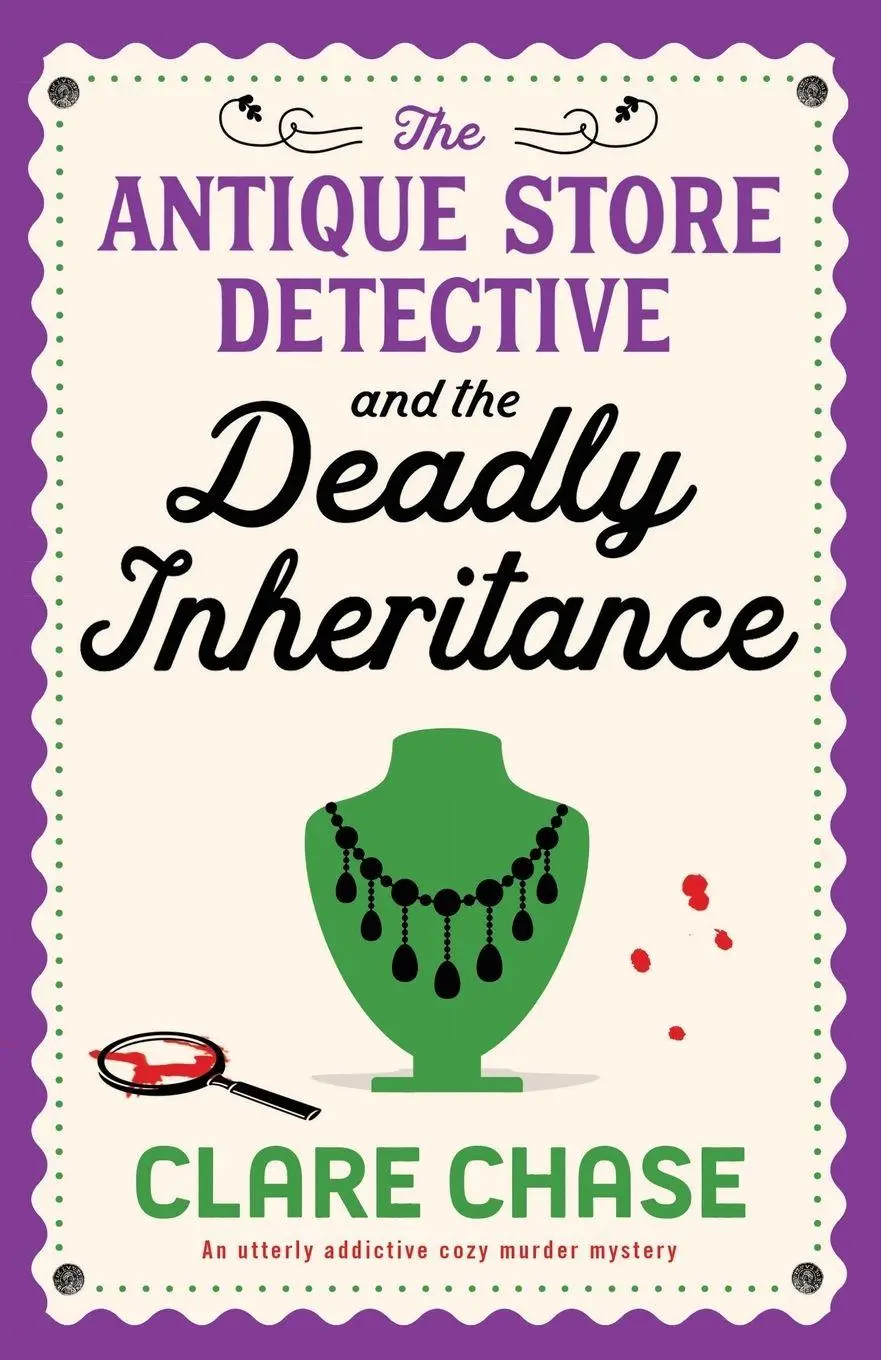 Cover: 9781836183693 | The Antique Store Detective and the Deadly Inheritance | Clare Chase