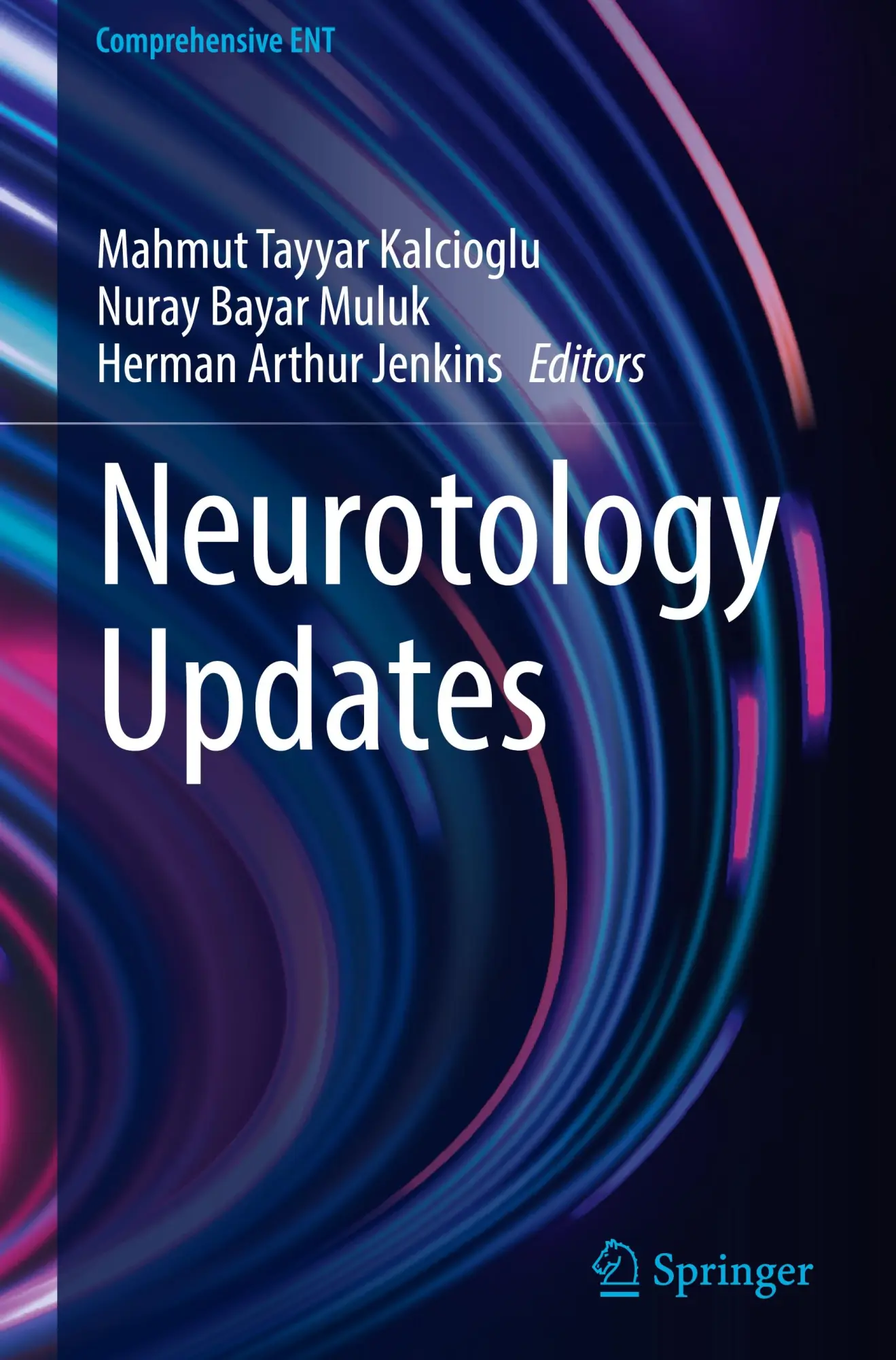 Cover: 9783031773693 | Neurotology Updates | Mahmut Tayyar Kalcioglu (u. a.) | Buch | ix