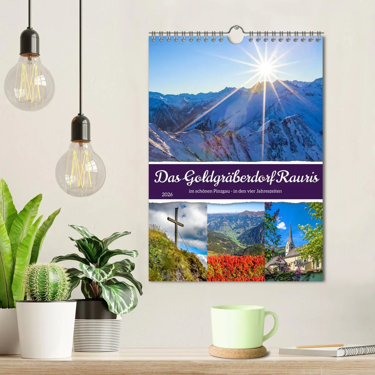 Bild: 9783516283693 | Das Goldgräberdorf Rauris (Wandkalender 2026 DIN A4 hoch), CALVENDO...