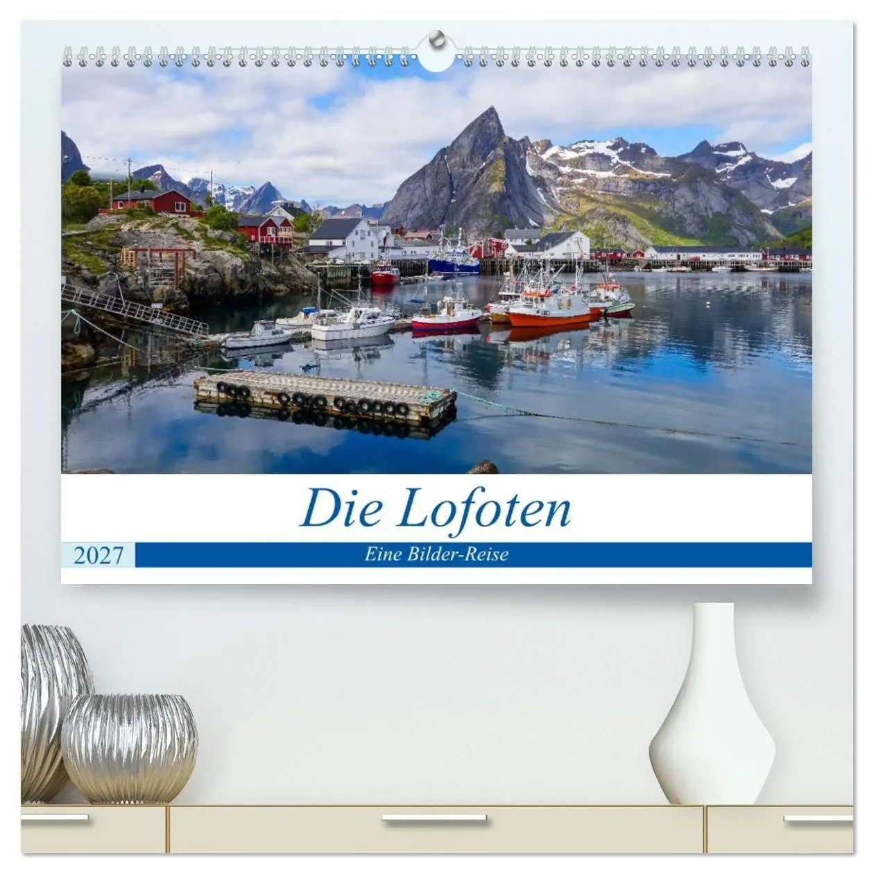 Cover: 9783569823693 | Die Lofoten - Eine Bilder-Reise (hochwertiger Premium Wandkalender...