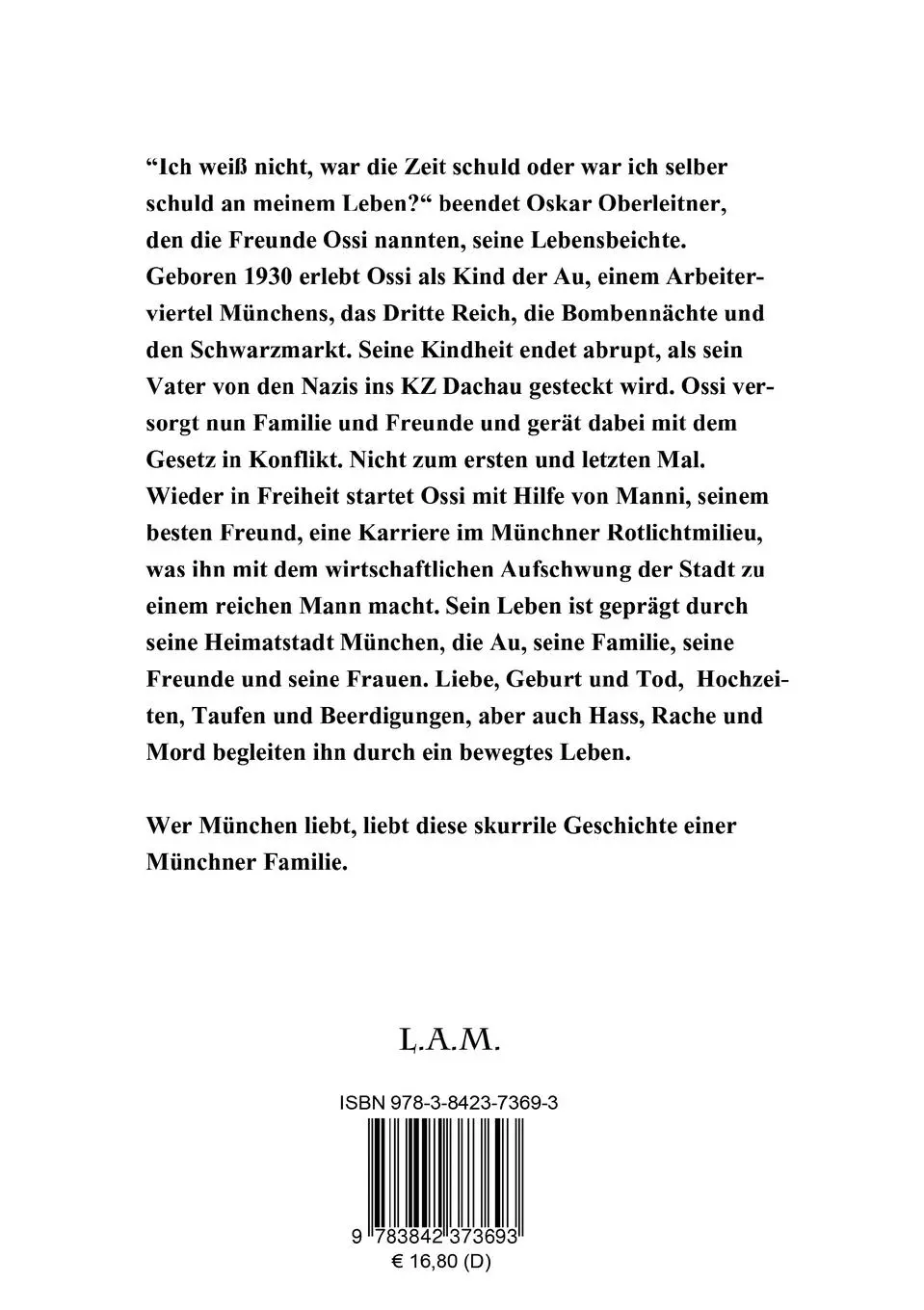 Rückseite: 9783842373693 | Der Stenz von der Au | Geschichte einer Münchner Familie | Mühlberger