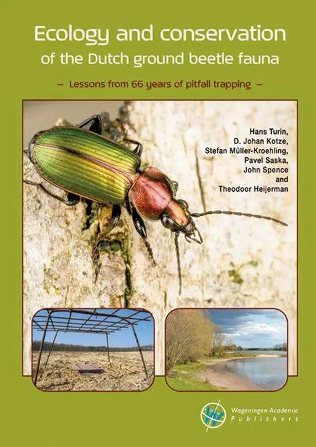 Cover: 9789086863693 | Ecology and Conservation of the Dutch Ground Beetle Fauna | Buch