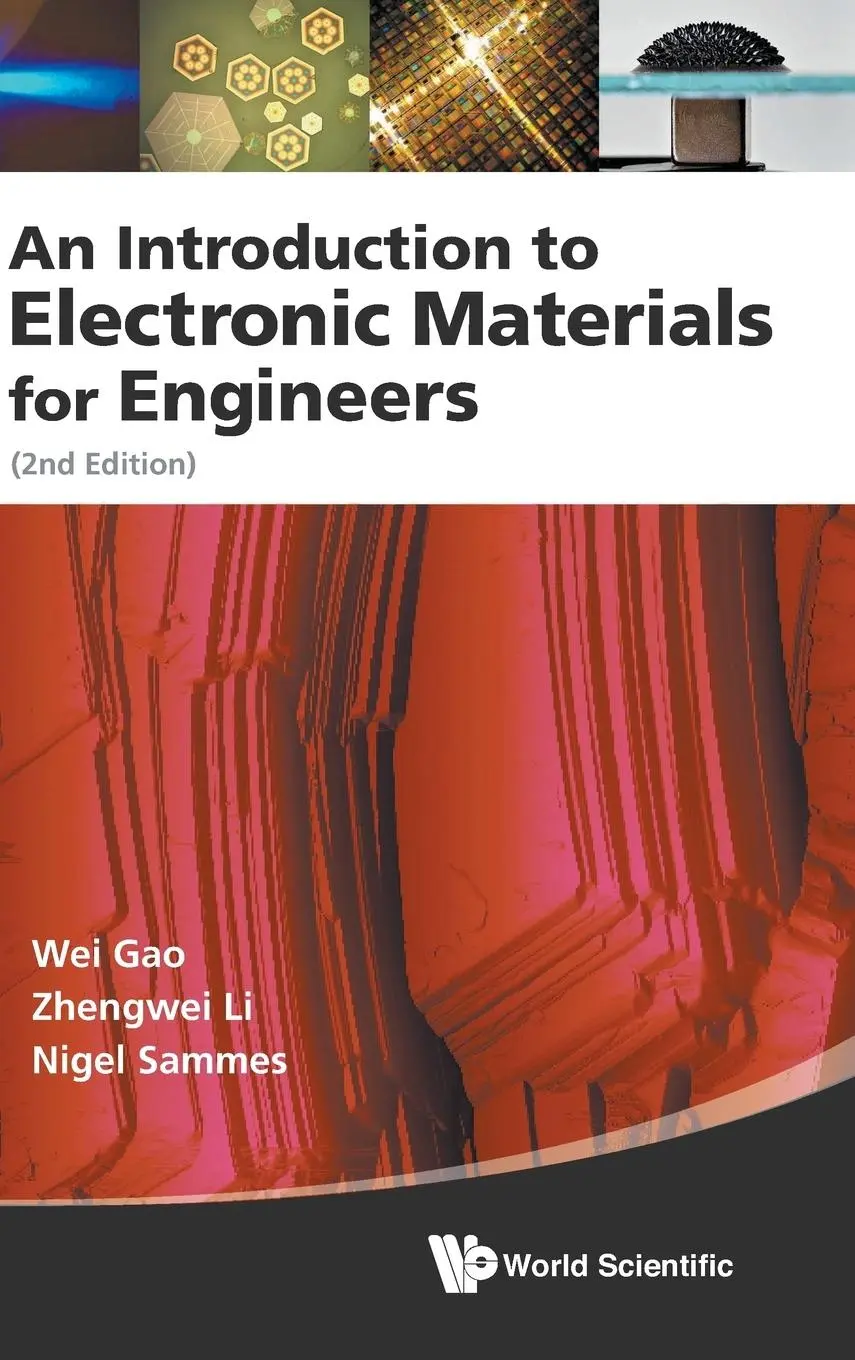 Cover: 9789814293693 | INTROD TO ELECTRONIC MATERIALS FOR ENGR | Zhengwei Li Et Al Wei Gao