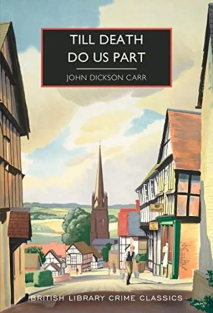 Cover: 9780712353793 | Till Death Do Us Part | John Dickson Carr | Taschenbuch | 256 S.