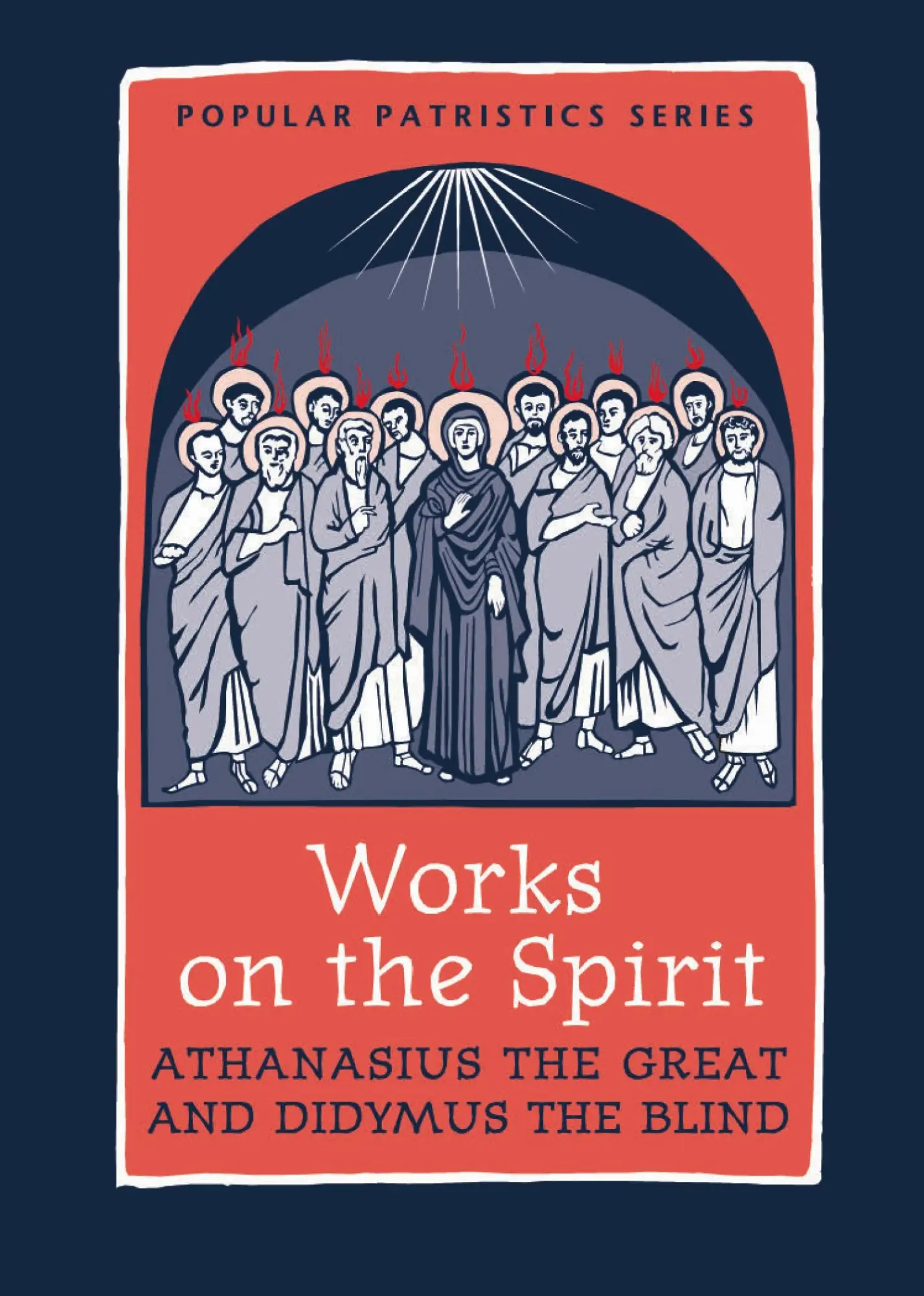 Cover: 9780881413793 | Works on the Spirit | Athanasius the Great (u. a.) | Taschenbuch