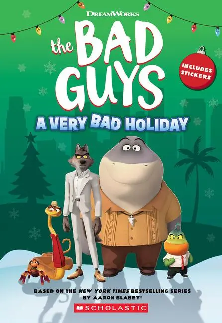 Cover: 9781339023793 | DreamWorks the Bad Guys: A Very Bad Holiday Novelization | Kate Howard