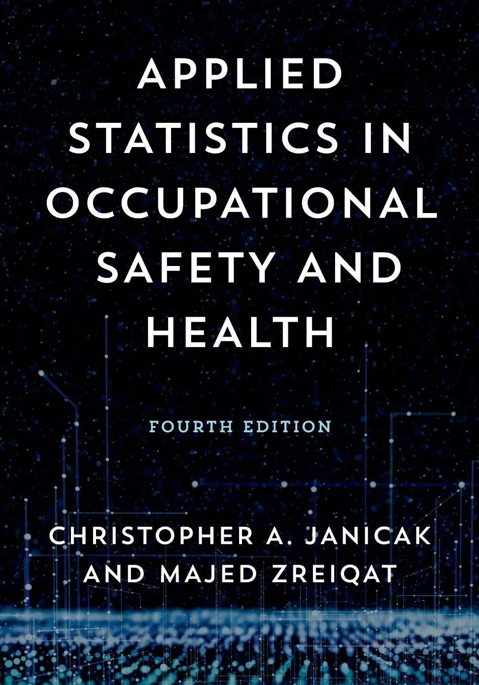 Cover: 9781636713793 | Applied Statistics in Occupational Safety and Health | Janicak (u. a.)