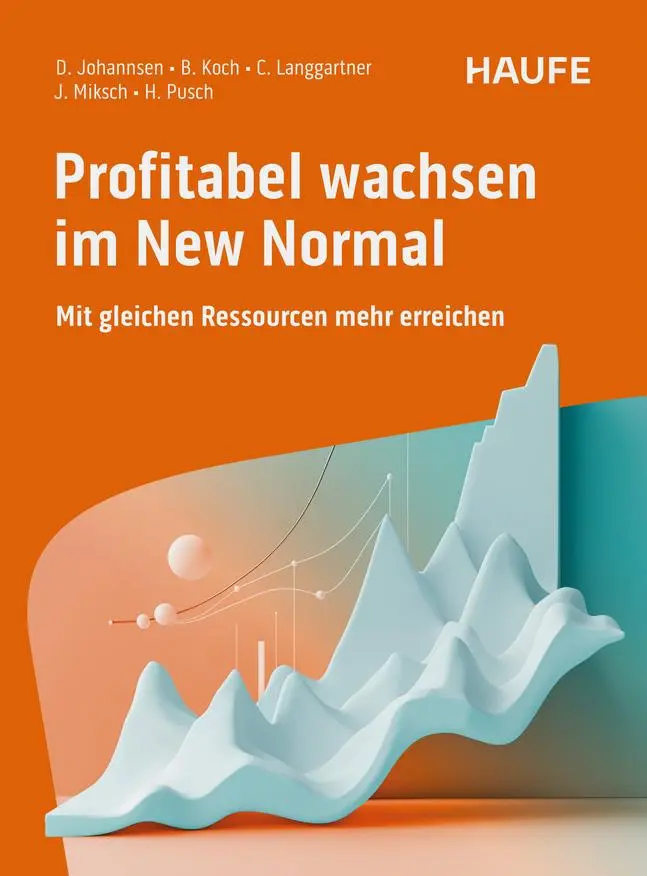 Cover: 9783648183793 | Profitabel wachsen im New Normal | Dirk Johannsen (u. a.) | Buch