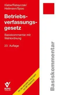 Cover: 9783766373793 | Betriebsverfassungsgesetz (BetrVG) | Basiskommentar mit Wahlordnung