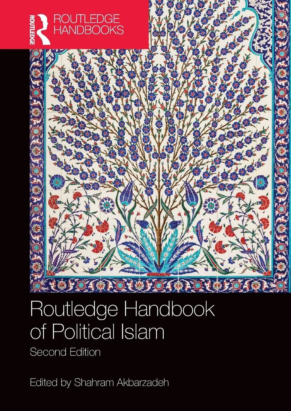 Cover: 9781138353893 | Routledge Handbook of Political Islam | Shahram Akbarzadeh | Buch
