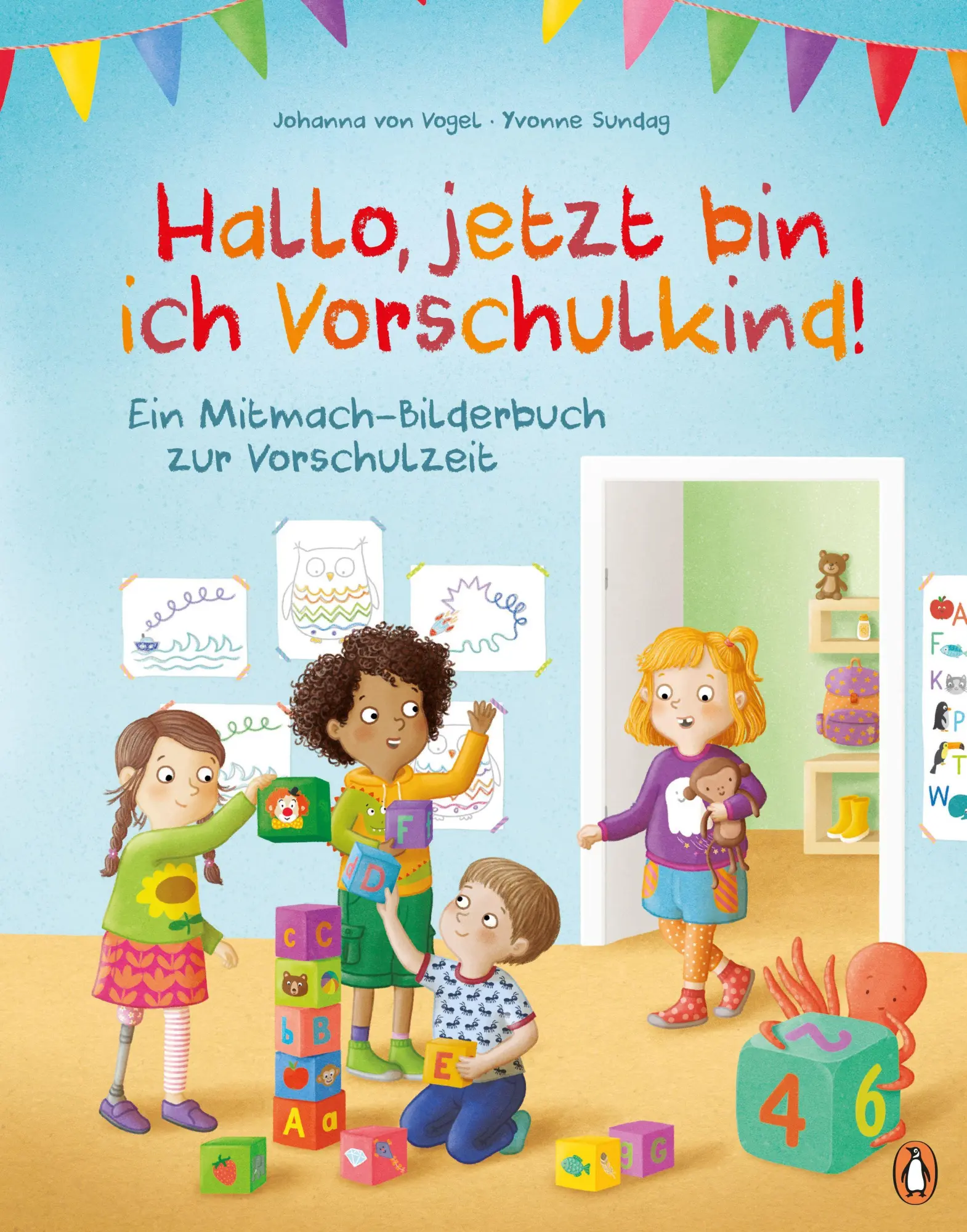 Cover: 9783328303893 | Hallo, jetzt bin ich Vorschulkind! | Johanna von Vogel | Buch | 32 S.