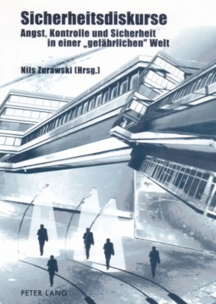 Cover: 9783631553893 | Sicherheitsdiskurse | Nils Zurawski | Taschenbuch | Deutsch