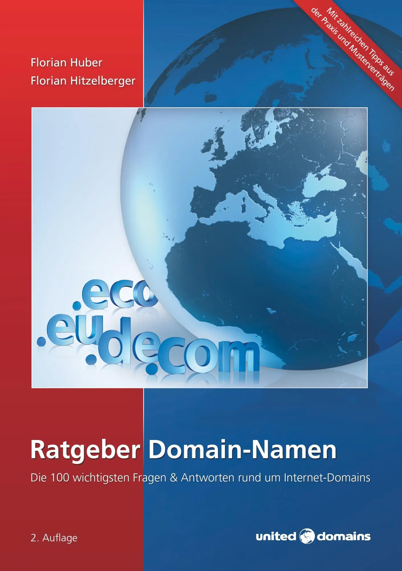 Cover: 9783839173893 | Ratgeber Domain-Namen | Florian Huber (u. a.) | Taschenbuch | 144 S.