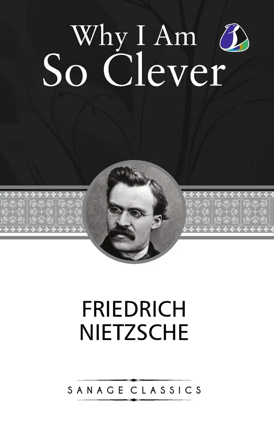 Cover: 9789362053893 | Why I am so clever | Friedrich Nietzsche | Taschenbuch | Englisch
