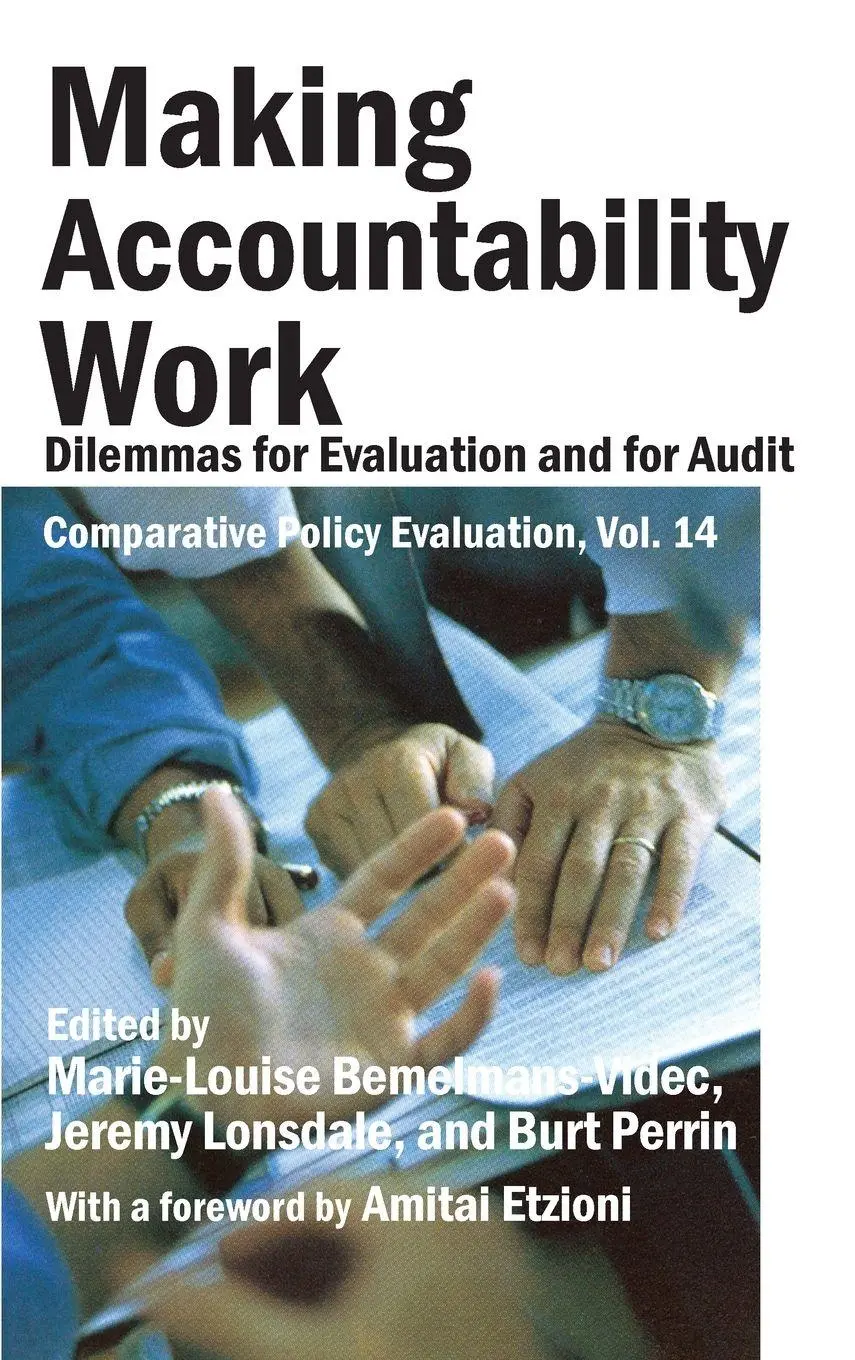 Cover: 9780765803993 | Making Accountability Work | Dilemmas for Evaluation and for Audit