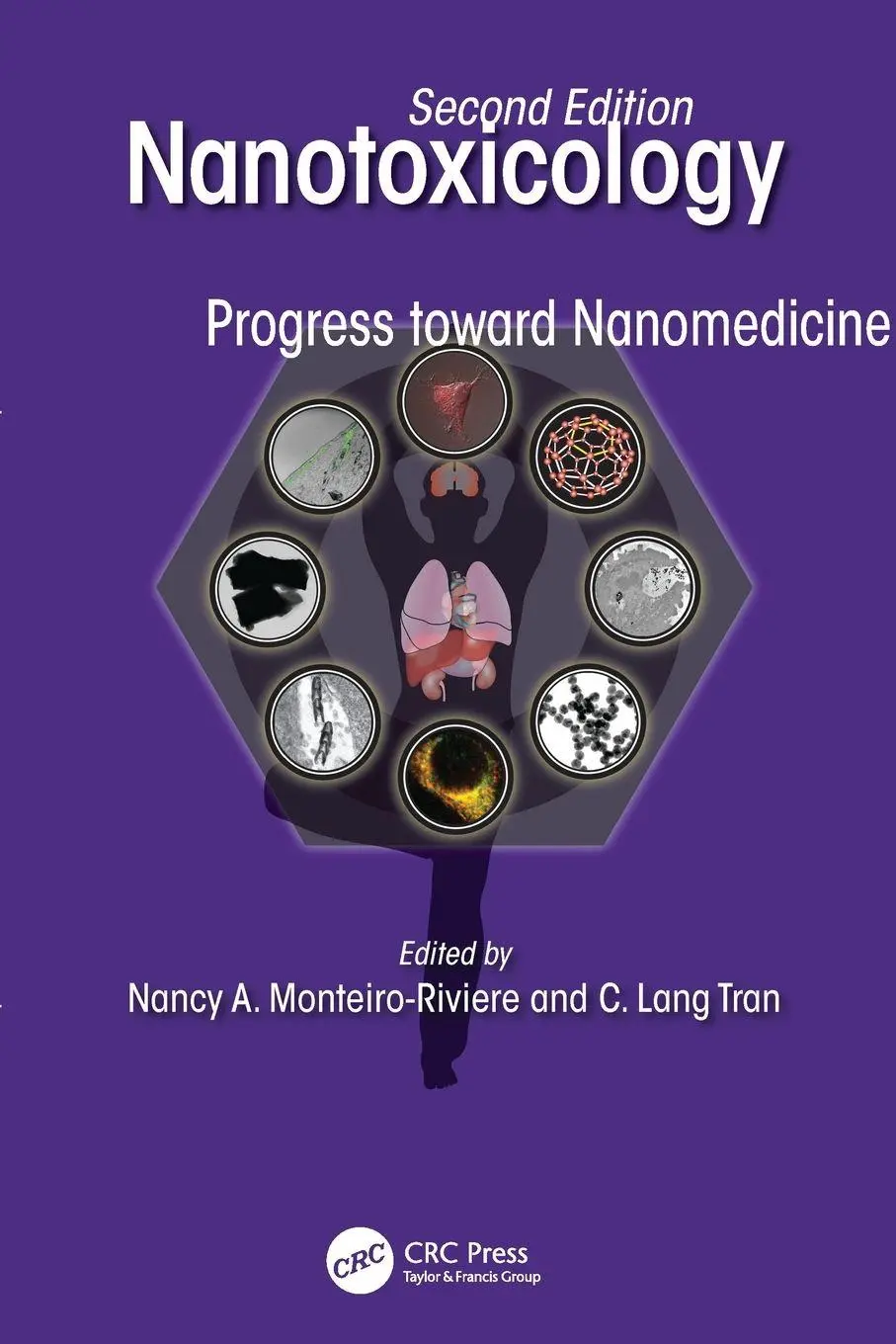Cover: 9781138033993 | Nanotoxicology | Progress toward Nanomedicine, Second Edition | Buch