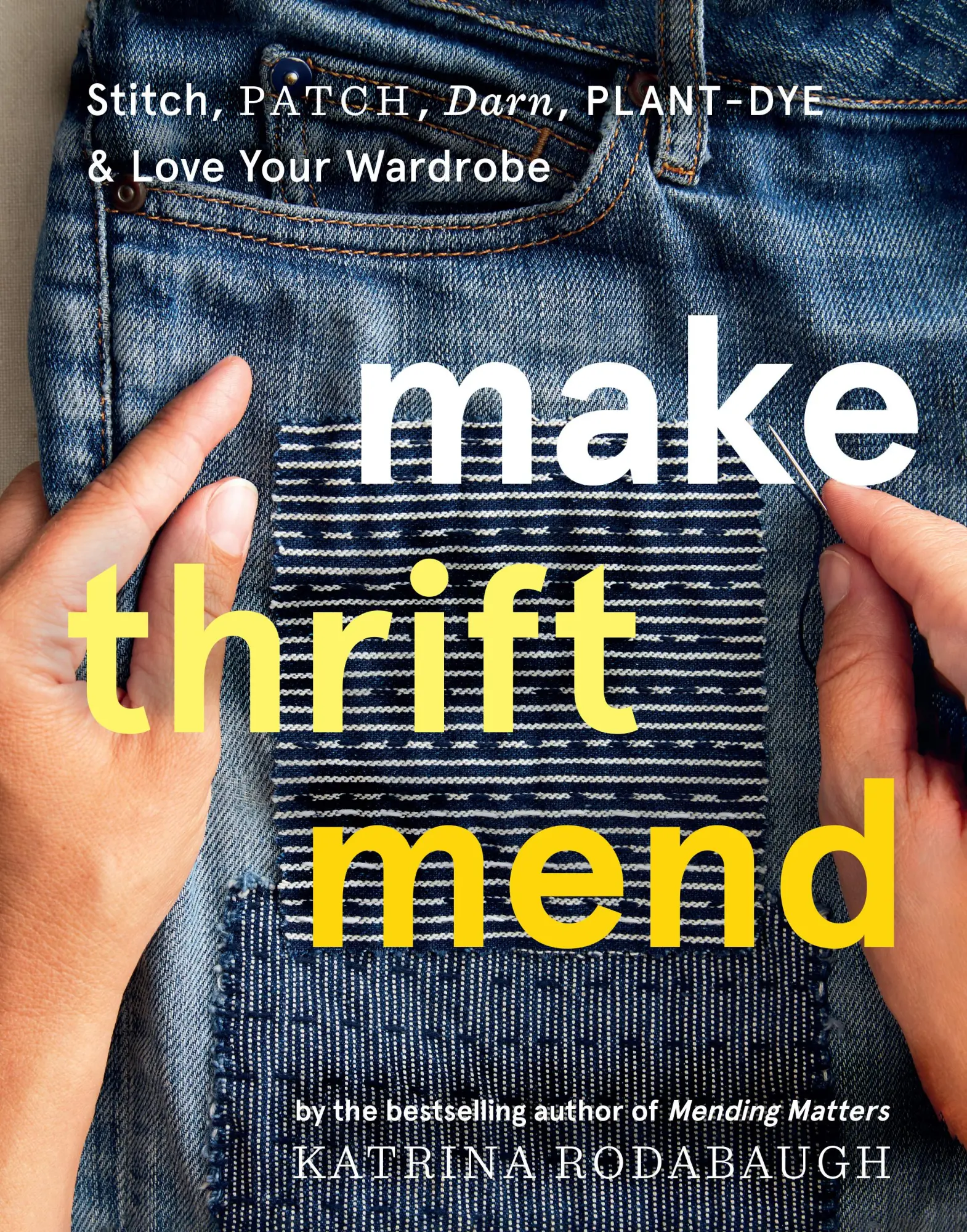 Cover: 9781419743993 | Make Thrift Mend | Katrina Rodabaugh | Buch | Gebunden | Englisch Cover: 9781419743993 | Make Thrift Mend | Katrina Rodabaugh | Buch | Gebunden | Englisch