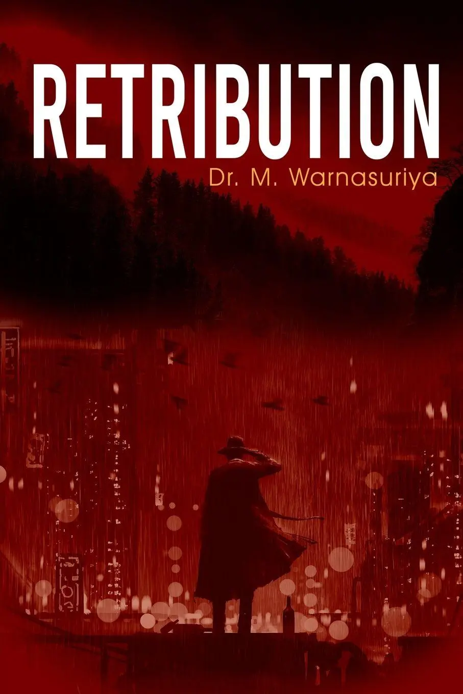 Cover: 9781960113993 | Retribution | M. Warnasuriya | Taschenbuch | Englisch | 2023