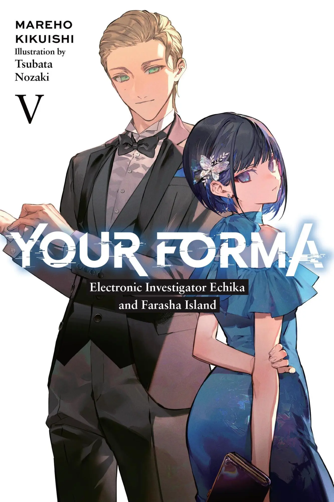 Cover: 9781975373993 | Your Forma, Vol. 5 | Mareho Kikuishi | Taschenbuch | Englisch | 2024