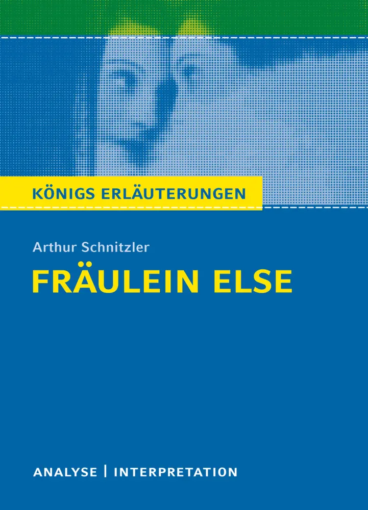 Cover: 9783129303993 | Königs Erläuterungen: Fräulein Else von Arthur Schnitzler. | Buch