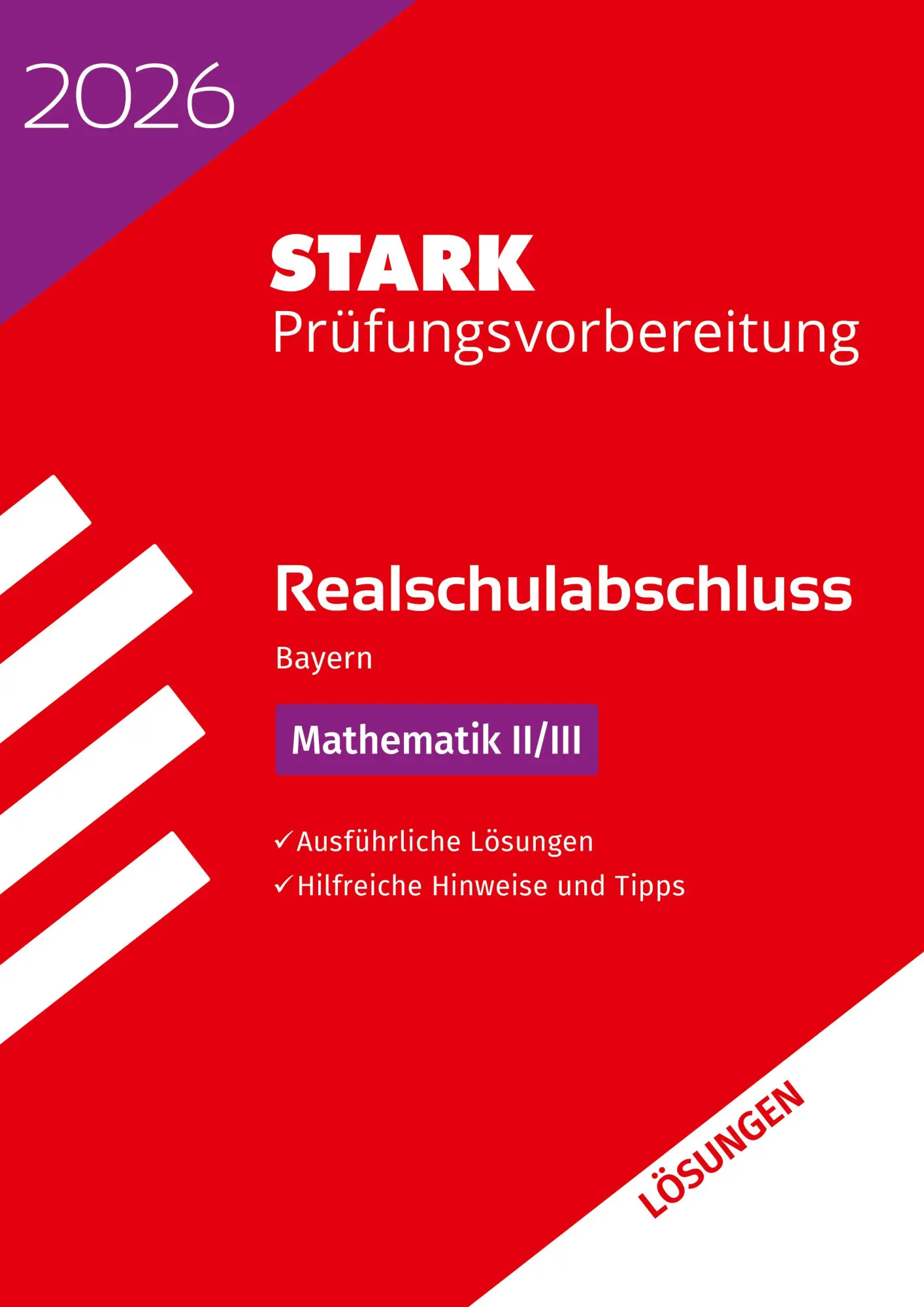 Cover: 9783849063993 | STARK Lösungen zu Mathematik II/III - Realschulabschluss 2026...