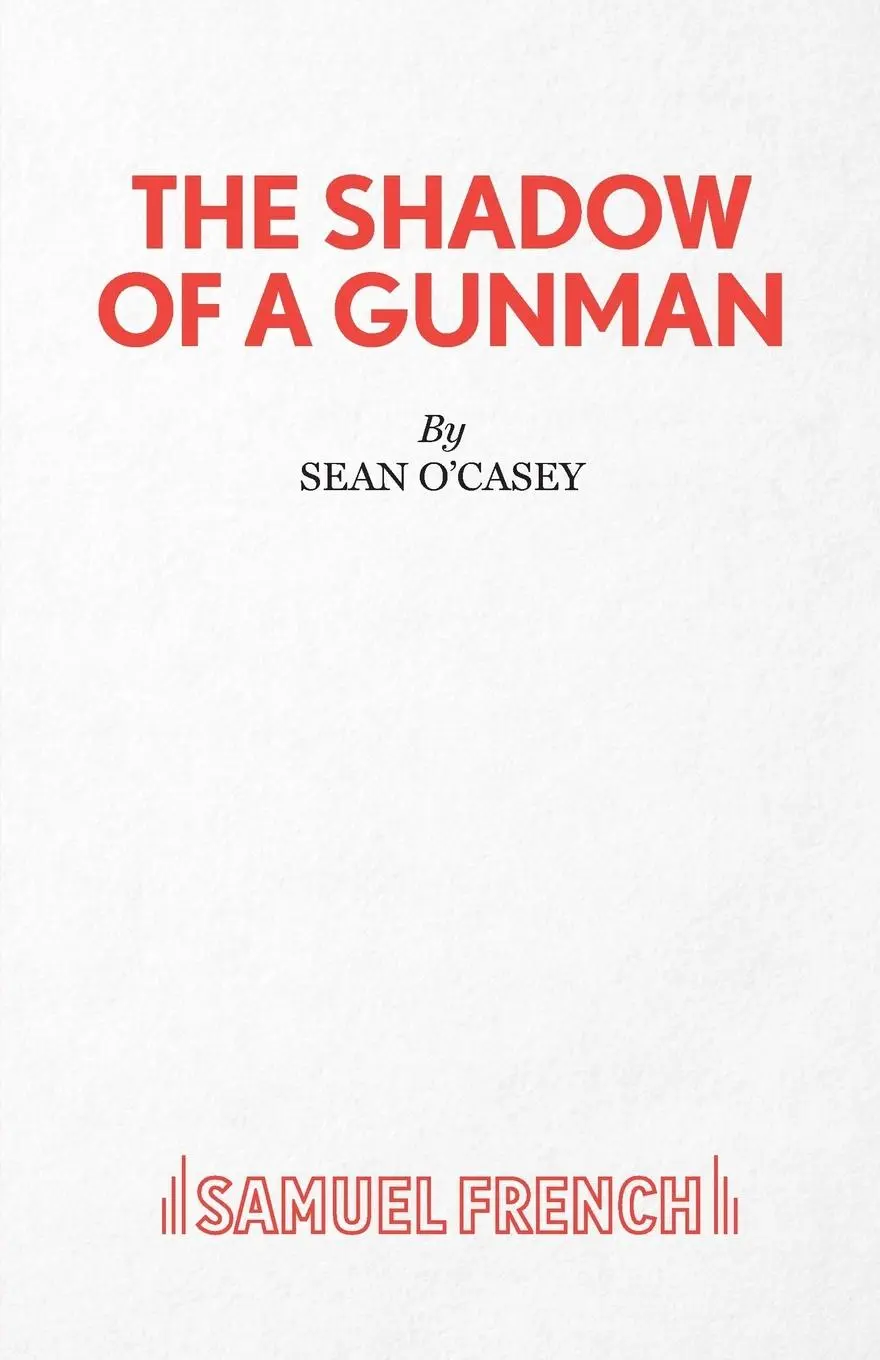 Cover: 9780573014093 | The Shadow of a Gunman | Sean O'Casey | Taschenbuch | Paperback | 2013