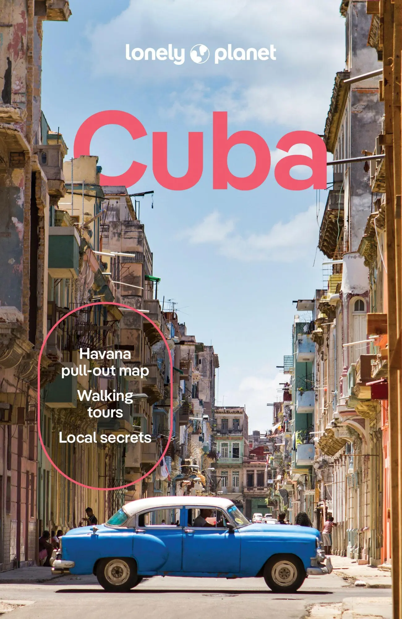 Cover: 9781837584093 | Lonely Planet Cuba | Claire Boobbyer (u. a.) | Taschenbuch | 336 S.