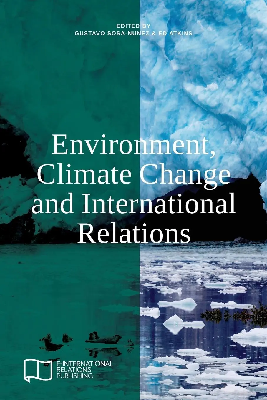 Cover: 9781910814093 | Environment, Climate Change and International Relations | Taschenbuch
