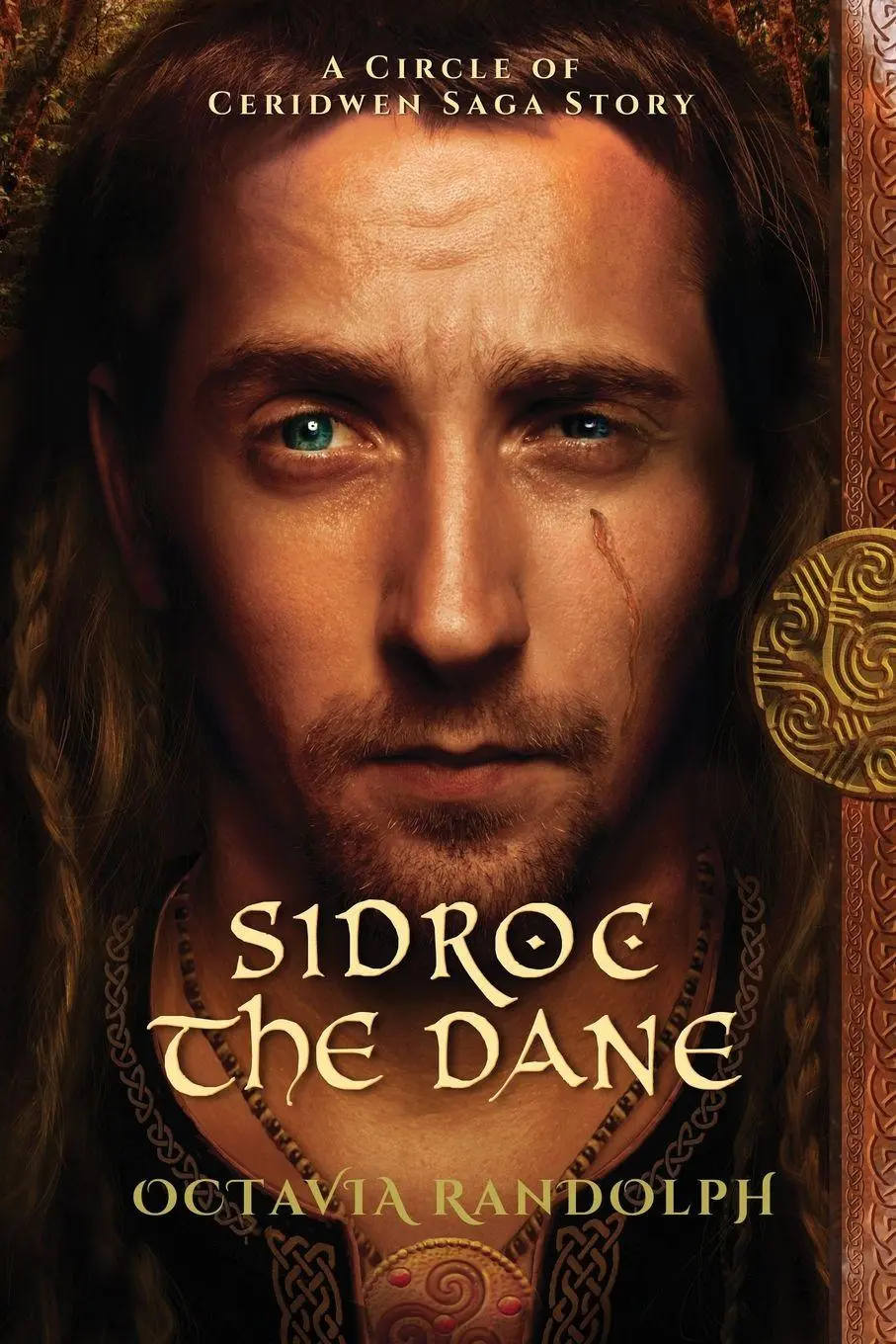 Cover: 9781942044093 | Sidroc the Dane | A Circle of Ceridwen Saga Story | Octavia Randolph