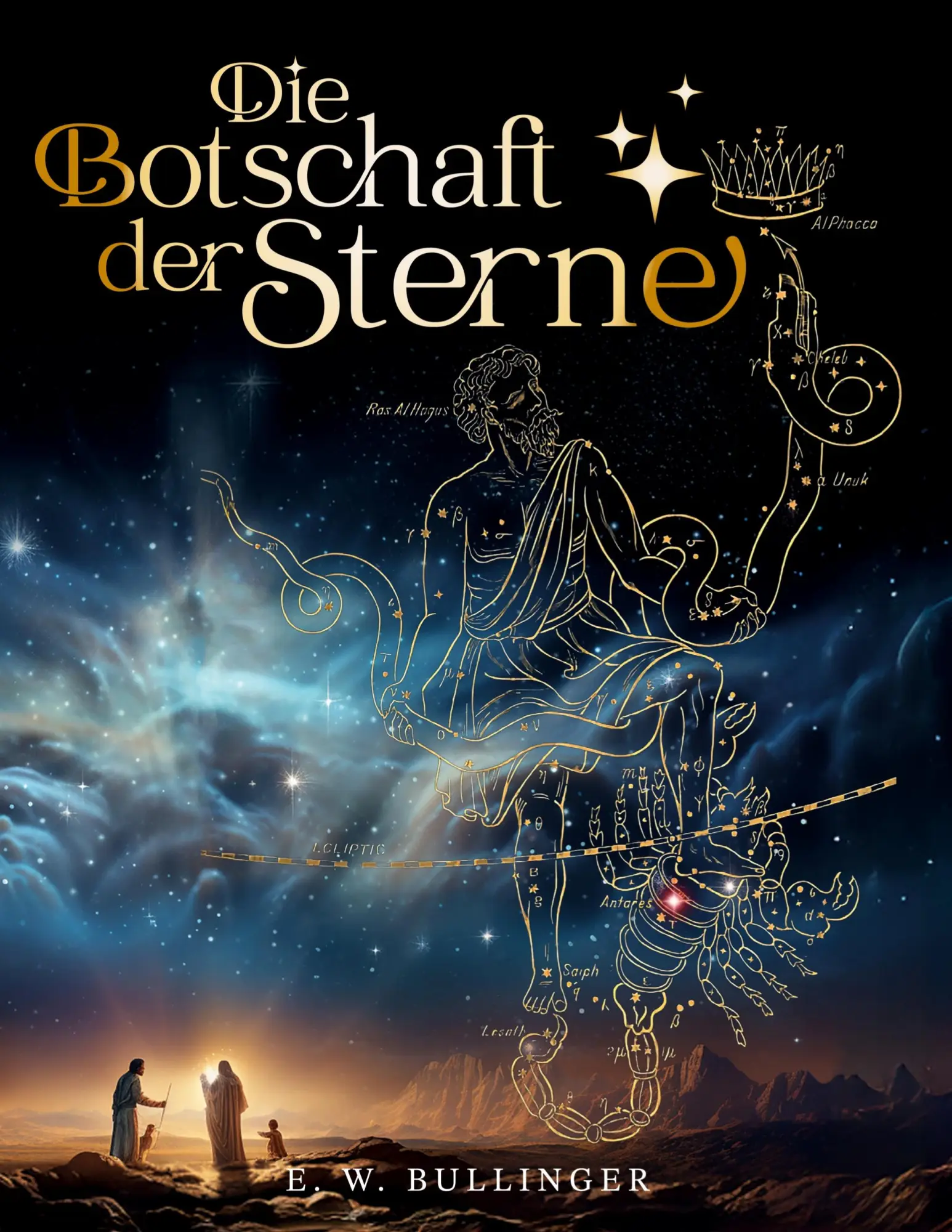Cover: 9783759794093 | Die Botschaft der Sterne | Bullinger E. W. | Buch | 256 S. | Deutsch