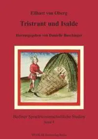 Cover: 9783896934093 | Tristrant und Isalde | Eilhart von Oberg | Taschenbuch | 344 S. | 2004