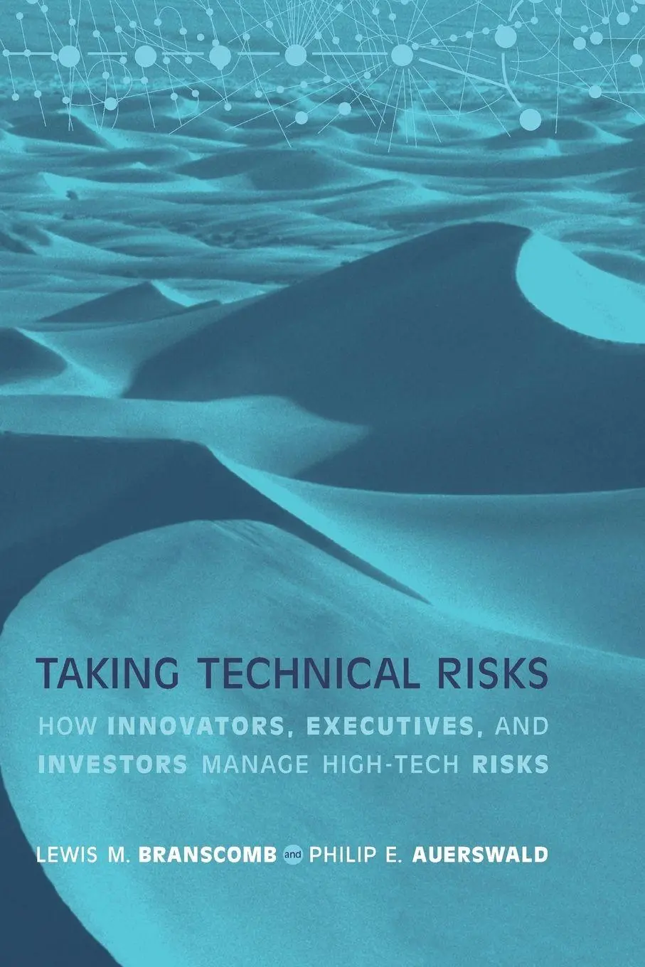 Cover: 9780262524193 | Taking Technical Risks | Lewis M. Branscomb (u. a.) | Taschenbuch